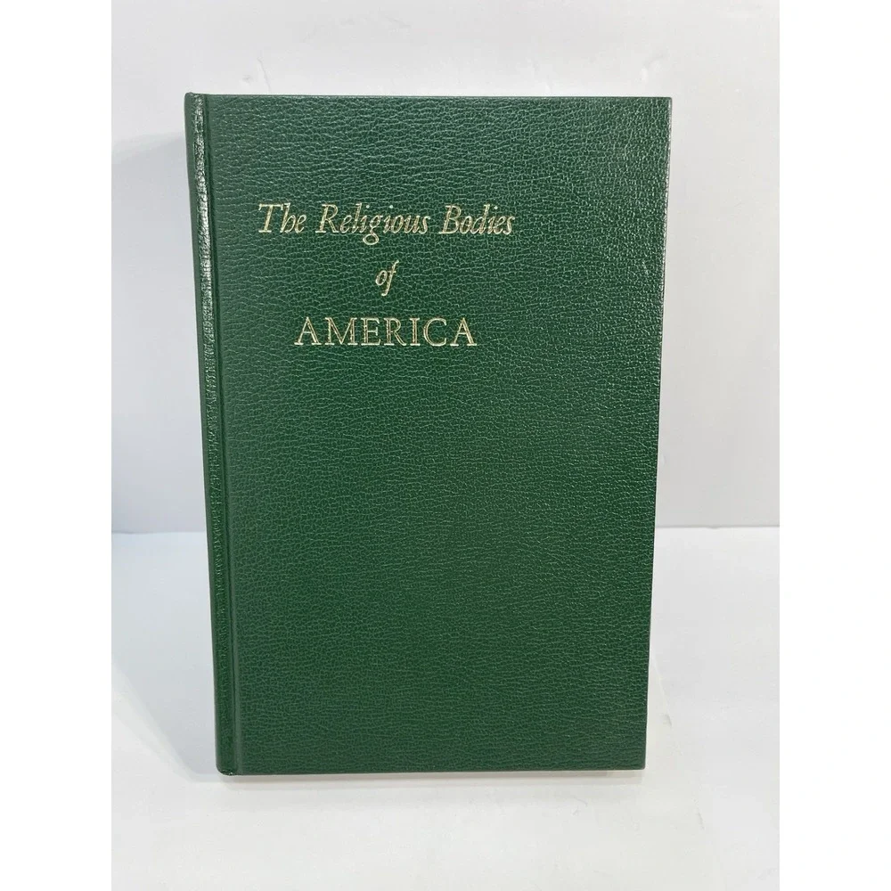 The‎ Religious Bodies Of America By F. E. Mayer